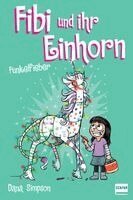 Dana Simpson - Fibi und ihr Einhorn (Bd. 4) - Funkelfieber, Häftad