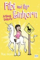 bokomslag Fibi und ihr Einhorn (Bd. 5) - Achtung Einhorn!