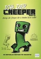 bokomslag Ich, der Creeper