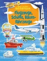 bokomslag Flugzeuge, Schiffe, Raumfahrzeuge