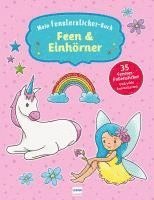 bokomslag Mein Fenstersticker-Buch Feen & Einhörner
