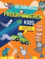 bokomslag Programmieren für Kids - 20 Spiele mit Scratch 3.0