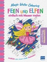 Magic Water Colouring - Feen und Elfen 1