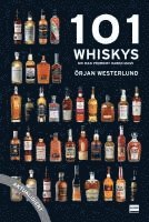bokomslag 101 Whiskys - die man probiert haben muss - aktualisierte Ausgabe