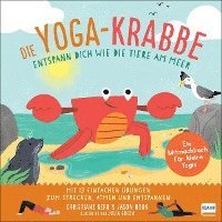 bokomslag Die Yoga-Krabbe | Entspann dich wie die Tiere am Meer