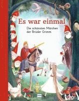 bokomslag Es war einmal - Die schönsten Märchen der Brüder Grimm