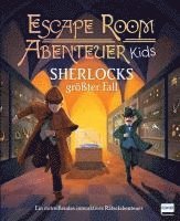 bokomslag Escape Room Abenteuer Kids - Sherlocks größter Fall