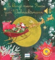 bokomslag So klingt meine Reise zum Weihnachtsmann