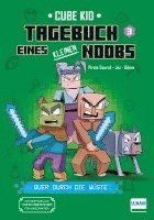 bokomslag Tagebuch eines kleinen Noobs - Bd. 3 - Quer durch die Wüste