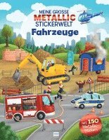 bokomslag Meine große Metallic-Stickerwelt Fahrzeuge