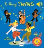 So klingt Swing - Jazz für Kinder 1