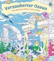 bokomslag Wunderbares Malen nach Zahlen - Verzauberter Ozean