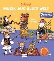 Emilie Collet - So klingt Musik aus aller Welt, Kartonnage