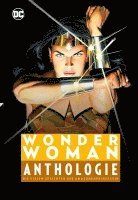 William Moulton Marston - Wonder Woman Anthologie, Inbunden