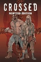 Garth Ennis, Jacen Burrows - Crossed Monster-Edition, Inbunden