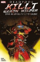 bokomslag Deadpool killt schon wieder das Marvel-Universum