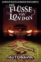 Ben Aaronovitch, Andrew Cartmel, Lee Sullivan - Die Flüsse von London - Graphic Novel, Häftad