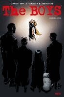 Garth Ennis, Darick Robertson, Russ Braun, Keith Burn, John McCera, Richard P. Clark - The Boys: Gnadenlos-Edition, Inbunden