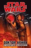 bokomslag Star Wars Comics: Doktor Aphra III: Umgekehrte Vorzeichen