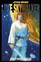 bokomslag Star Wars: Luke Skywalker Anthologie