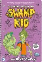 Das geheime Tagebuch von Swamp Kid 1