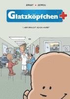 Zidrou, Serge Ernst - Glatzköpfchen, Inbunden