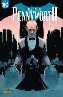 bokomslag Batman Sonderband: Pennyworth R.I.P.