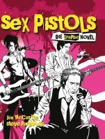 bokomslag Sex Pistols - Die Graphic Novel