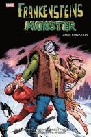 Bill Mantlo, Bob Brown, Sal Buscema, John Buscema, Gary Friedrich, Mike Ploog, Doug Moench, Val Maxerik, Gerry Conway, George Tuska, Don Perlin - Frankensteins Monster: Classic Collection, Inbunden