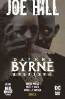 bokomslag Joe Hill: Daphne Byrne - Besessen