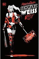 bokomslag Harley Quinn: Schwarz, Weiß und Rot