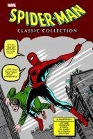 Stan Lee, Steve Ditko, Jack Kirby - Spider-Man Classic Collection, Inbunden