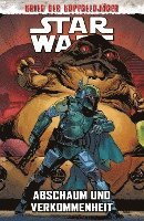 Justina Ireland, Luca Pizzari, Kei Zama, Daniel Jose Older, Alyssa Wong, David Baldeon, Rodney Barnes, Guiu Vilanova, Ibrahim Roberson - Star Wars Comics: Krieg der Kopfgeldjäger II - Abschaum und Verkommenheit, Häftad