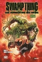 bokomslag Swamp Thing: Das Vermächtnis des Grüns (Deluxe Edition)