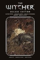 Aleksandra Motyka, Marianna Strychowska, Bartosz Sztybor, Amad Mir, Vanesa R. Del Rey, Nil Vendrell - The Witcher Deluxe Edition, Inbunden
