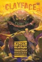 bokomslag Batman - One Bad Day: Clayface