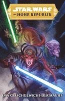 bokomslag Star Wars Comics: Die Hohe Republik - Das Gleichgewicht der Macht