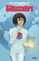 Mark Millar, Frank Quitely, Karl Kerschl, Travis Charest, Olivier Coipel, Matteo Buffagni, Matteo Scalera - The Ambassadors, Häftad