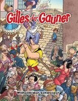 Gilles der Gauner 1