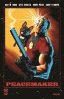 Kyle Starks, Steve Pugh, Garth Ennis, Garry Brown - Peacemaker, Häftad