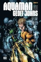 bokomslag Aquaman von Geoff Johns (Deluxe Edition)