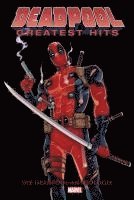 Gerry Duggan, Reilly Brown, Duane Swierczynski, Leandro Fernandez, Victor Gischler, Paco Medina, Rick Remender, Jerome Opena, Daniel Way, Bong Dazo, Brian Posehn, Rob Liefeld, Mike Hawthorne, Skottie Young, Nic Klein, Joe Kelly, Pete Woods, Jimmy Palmiotti, Buddy Scalera, Georges Jeanty, Fabian Nicieza, Patrick Zircher - Deadpool Anthologie: Deadpools Greatest Hits, Inbunden