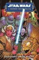 bokomslag Star Wars Comics: Die Hohe Republik - Der Kampf um die Macht