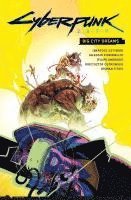 bokomslag Cyberpunk 2077 Comics: Big City Dreams