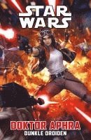 bokomslag Star Wars Comics: Doktor Aphra 7 - Dunkle Droiden