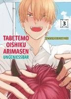 bokomslag Tabetemo Oishiku Arimasen: Ungenießbar 03