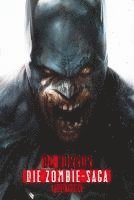 Tom Taylor, Lucas Meyer, Karl Mostert, Dustin Nguyen, Darick Robertson, Jon Sommariva, Trevor Hairsine, Laura Braga, Carmine Di Giandomenico, Daniele Di Nicuolo, Neil Edwards, Marco Failla, Renato Guedes, James Harren - DC-Horror: Die Zombie-Saga (Deluxe Edition), Inbunden
