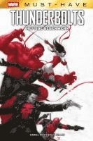 bokomslag Marvel Must-Have: Thunderbolts - Heftige Gegenwehr