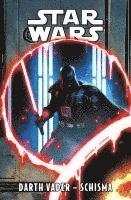 Greg Pak, Adam Gorham, Salvador Larroca, Raffaele Ienco, Ramon Rosanas - Star Wars Comics: Darth Vader - Schisma, Häftad