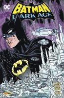 Batman: Dark Age 1